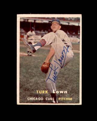 Turk Lown Signed 1957 Topps Chicago Cubs Autograph
