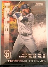  2020 STADIUM CLUB FERNANDO TATIS JR SAN DIEGO PADRES) BASH AND BURN