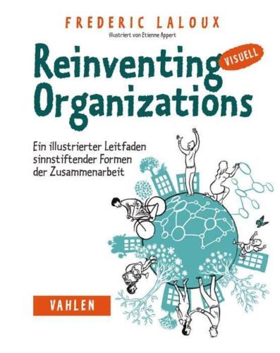 Reinventing Organizations visuell | Frederic Laloux | Taschenbuch | kartoniert - Bild 1 von 1