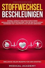 Stoffwechsel beschleunigen: Schnell Gewicht verlier... | Livre | état comme