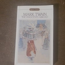 Penguin Signet Classic The Innocents Abroad Mark Twain Paperback