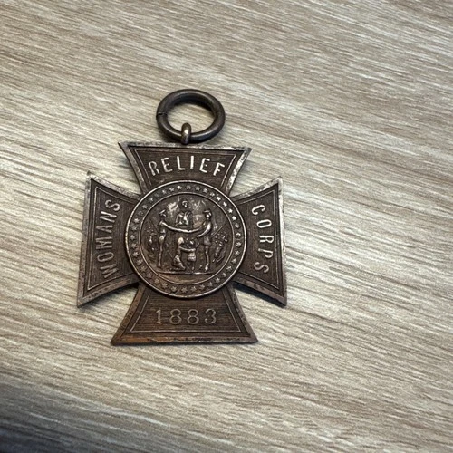 1883 U.S. Civil War Veterans GAR Auxiliary Woman's Relief Corps WRC Bronze Medal