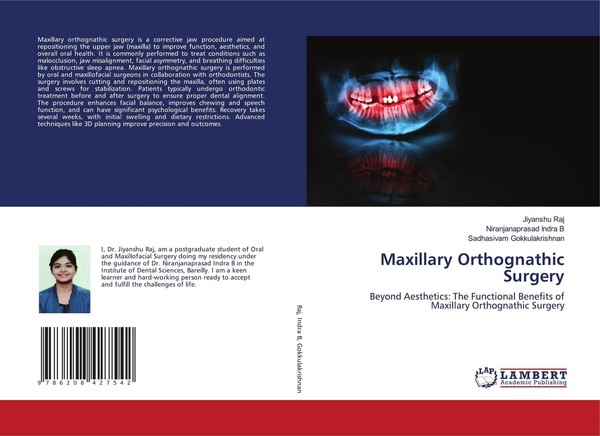 Maxillary Orthognathic Surgery Jiyanshu Raj-image