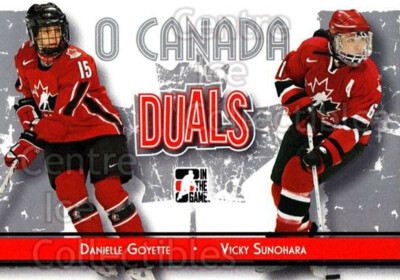 2007-08 ITG O Canada #82 Danielle Goyette, Vicky Sunohara