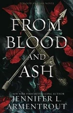 From Blood and Ash - Paperback By Armentrout, Jennifer L. - VERY GOOD
