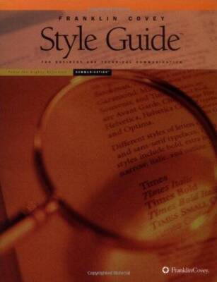 Franklin Covey Style Guide for Business and Technical Communication - VERY GOOD