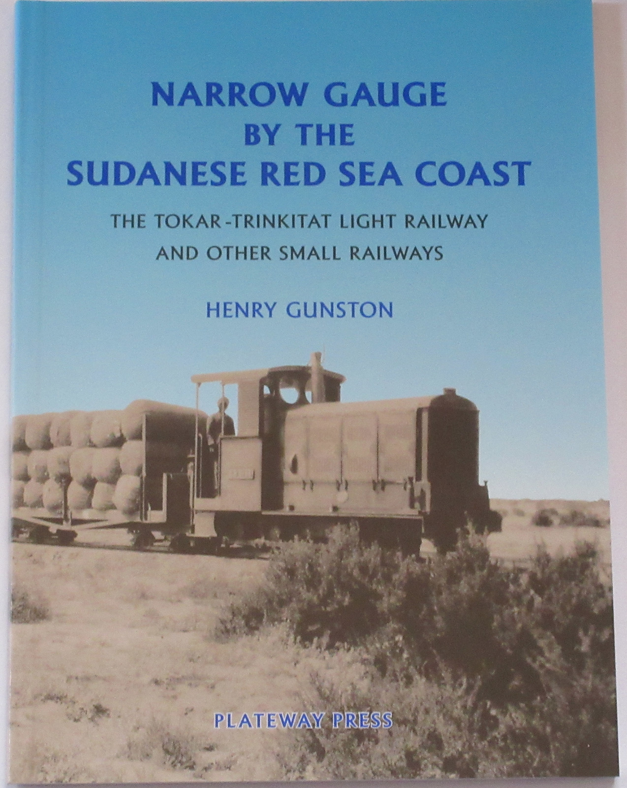 SUDAN LIGHT RAILWAYS HISTORY Narrow Gauge Egypt Steam Rail Locomotive Africa