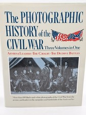 The Photographic History Of The Civil War - Three Volumes In One 1997 HBDJ