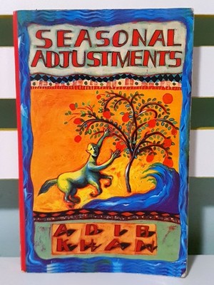 Seasonal Adjustments! 1994 Book by Adib Khan!