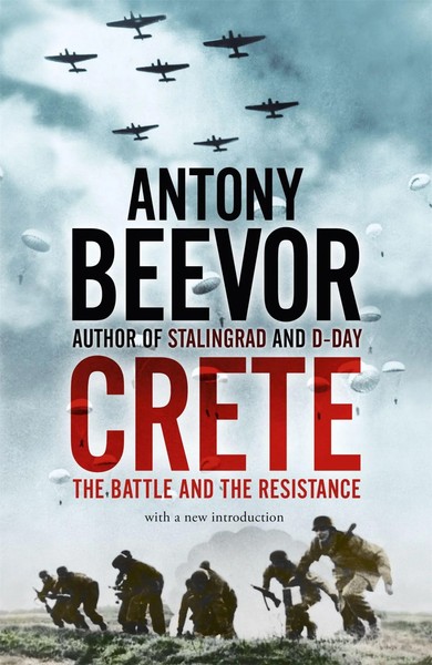 Crete | The Battle And The Resistance | Antony Beevor | Taschenbuch | 400 S.-image