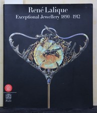 Brunhammer : René Lalique : Bijoux Exceptionnels 1890-1912. (2007)