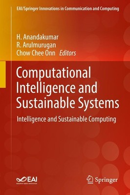 Computational Intelligence and Sustainable Systems H. Anandakumar