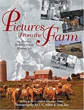 Pictures from the Farm : An Album of Family Farm Memories Hardcov