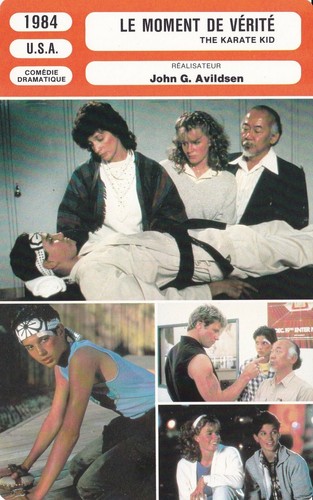 Filmblatt - JOHN G. AVILDSEN - MOMENT OF TRUTH (LE) / KARATE KID - 1984