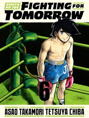 Ashita no Joe: Fighting for Tomorrow 6 - PRESALE