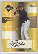 2005 Leaf Limited Phenoms Monikers Gold 9/10 Raul Tablado #194 Auto 2k3