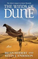 The Winds of Dune (Heroes of Dune #2) - Hardcover By Brian Herbert - GOOD
