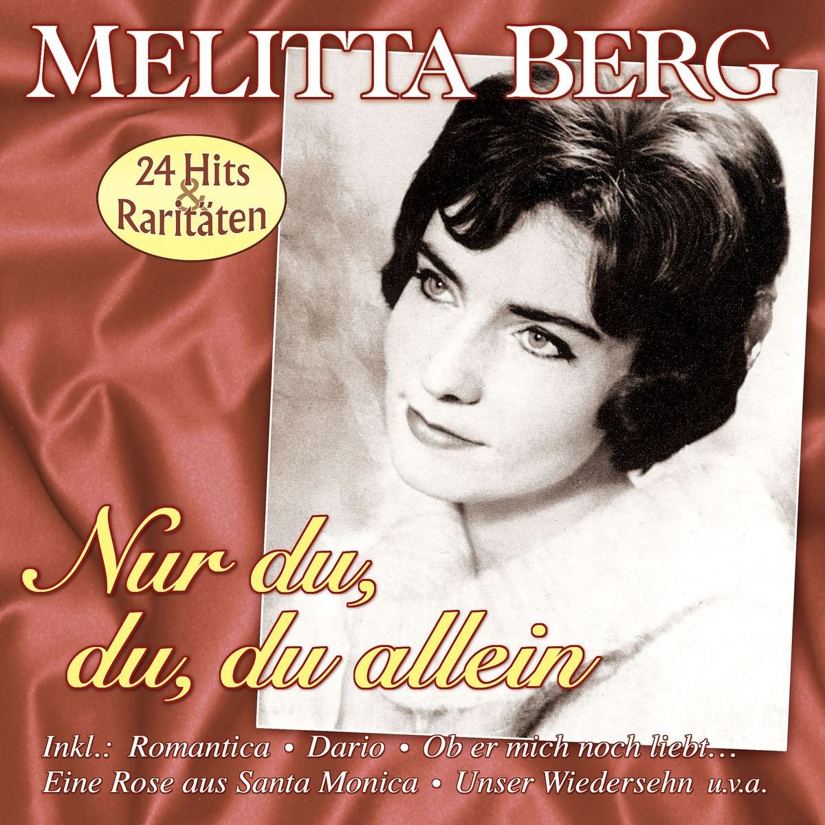 Berg,Melitta Nur du,du,du Allein-24 Große Erfolge (CD)