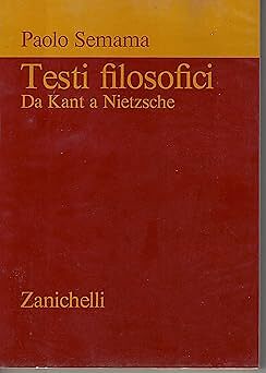 Philosophische Texte. Von Kant bis Nietzsche. [Flexibound] Paolo Semama