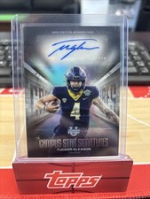 2025  Bowman Chrome U Football Campus Star Signatures Tucker Gleason #CSS-T NG