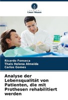 Analyse Der LebensqualitäT Von Patienten, Die Mit Prothesen Rehabilitiert Werden