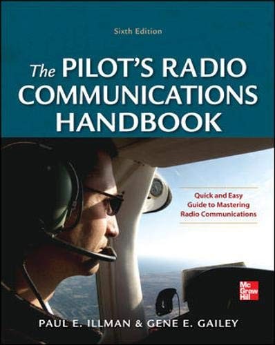 Pilot's Radio Communications Handbook Sixth Edition.by Illman, Gailey New<|