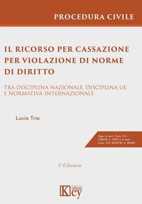 Buch - Lucia Tria - Die Kassationsklage wegen Verstoßes gegen Diritt-Regeln
