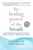 The Healing Power Of The Breath | Richard P Brown (U. A.) | Taschenbuch | 2012