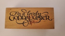 Lovely Goddaughter rubber stamp F-1831 PSX - BXG