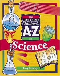The Oxford Children S A To Z Of Science The Oxford Children S A Z By Terry Je Ebay