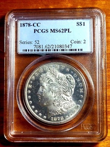 1878 CC MORGAN DOLLAR PCGS MS62 PL Proof Like , looks 1 or 1 + pts higher