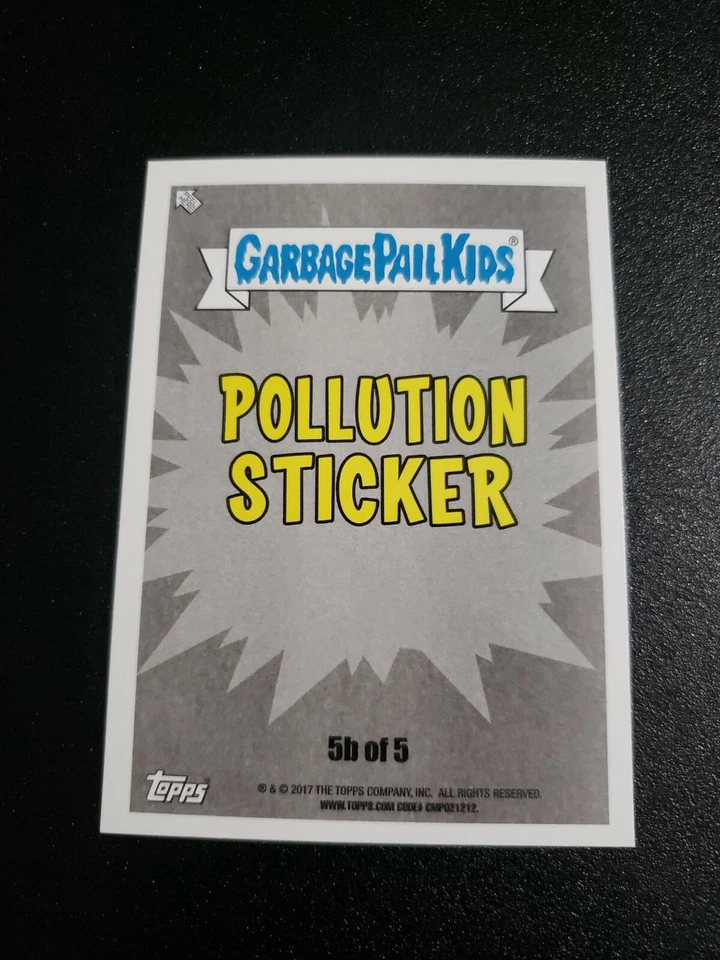 Garbage Pail Kids 5b NUCLEAR POW EARL 2017 Adam Geddon POLLUTION GPK - Image 2 of 2