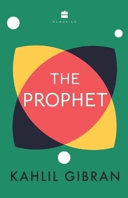 PROPHET, Gibran, Kahlil,  Paperback