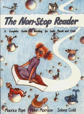The Non-stop Reader: Complete Guide to Reading for Both Parent and Child, Pope, 