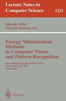 Energy Minimization Methods in Computer Vision and Pattern Recognition Edwin R. 