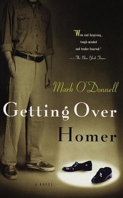 Getting Over Homer by Mark O'Donnell (English) Paperback Book