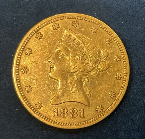 1881 $10 Liberty Head Gold Coin San Francisco Mint AU