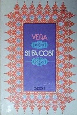 Vera SI DO SO - L'AUTORIN VON "ANNABELLA IN CUISINE - ENTHÜLLT DIE GEHEIMNISSE,