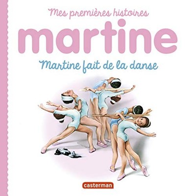 Martine, mes premières histoires - Martine fait de la da... by Delahaye, Gilbert