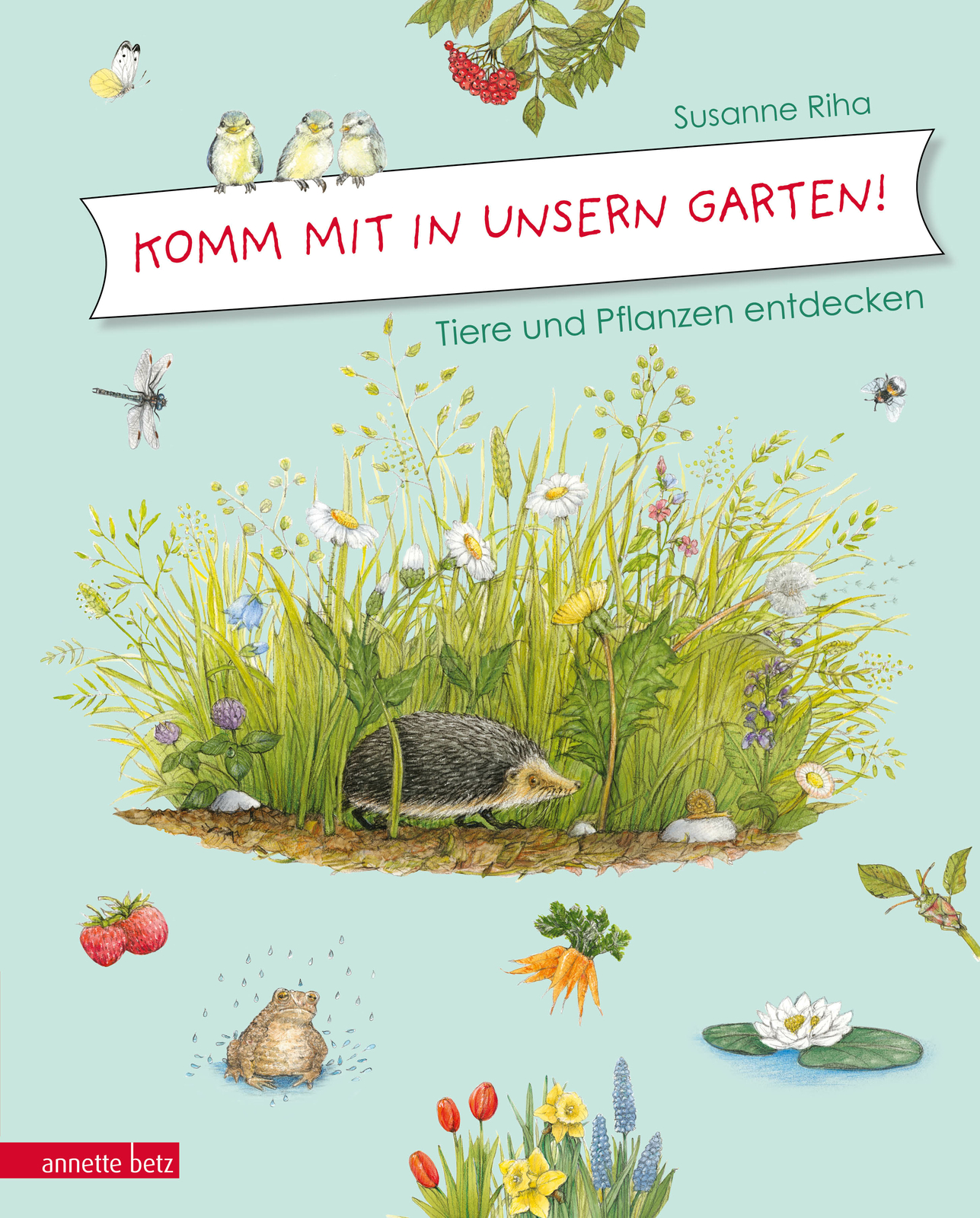Thumbnail - Susanne Riha; Susanne Riha / Komm Mit In Unsern Garten