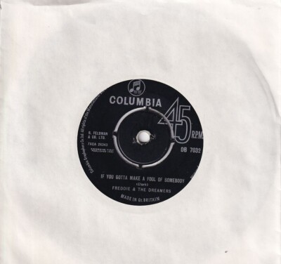 7'' Single - Freddie & The Dreamers - If you gotta make a fool of somebody
