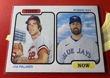  2022 Topps Heritage Then & Now #TAN-PR Jim Palmer Orioles /Robbie Ray Blue Jays