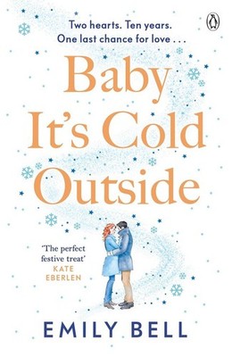 Baby It's Cold Outside | Emily Bell | englisch