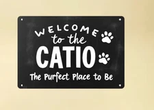 Welcome to The Catio Metal Sign Funny Cat Wall Decor Gift for Cat Lovers 8x12 In