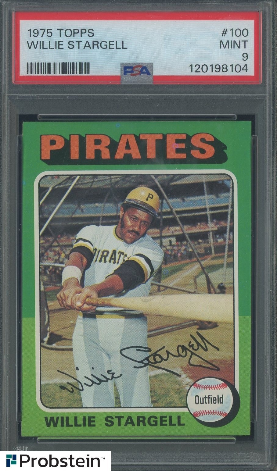 1975 Topps #100 Willie Stargell Pittsburgh Pirates HOF PSA 9 MINT