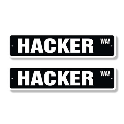 HACKER WAY Street Sign (2 Pack) computer programmer crime loitering illegal