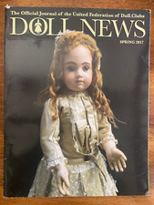 Doll news MAGAZINE spring 2017 antique vintage dolls collector