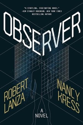 Robert Lanza Nancy Kress Observer (Hardback) (UK IMPORT)