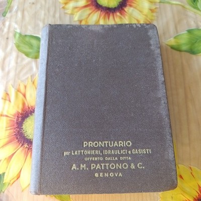 Handbuch für hydraulische Gasspengler - Ed. Pattonio Genua 1939