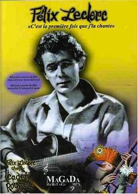 Felix Leclere - C'est la premiere fois que j'la chante (Slimline DVD, 2004) NEW